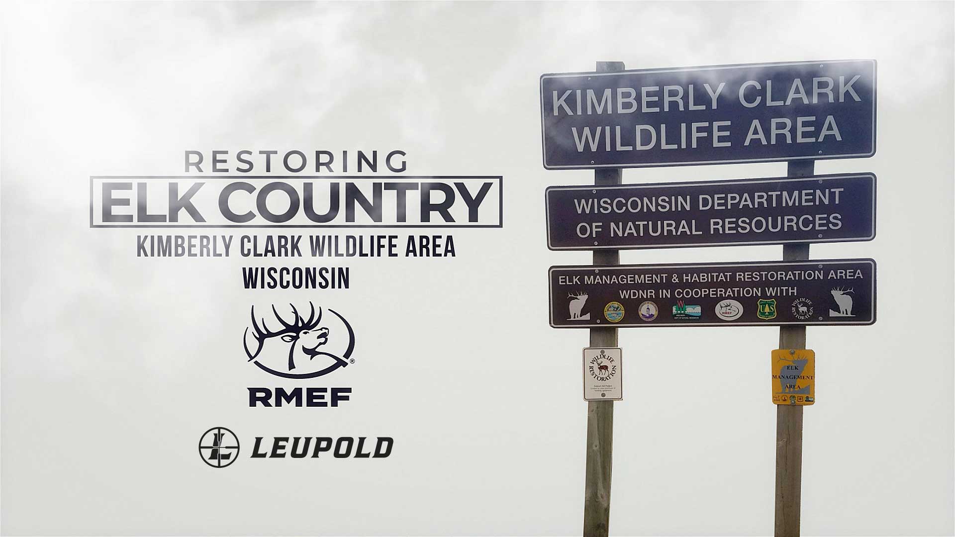 Kimberly Clark Wildlife Area, Wisconsin Restoring Elk Country Rocky