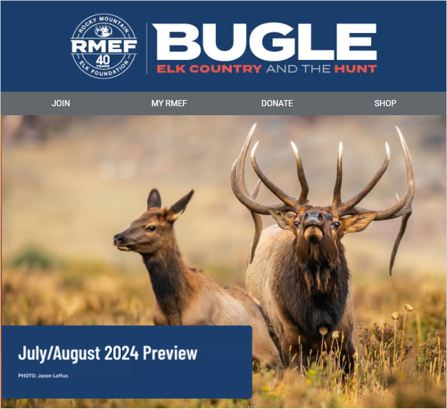 RMEF Launches New Digital Bugle Magazine Rocky Mountain Elk Foundation