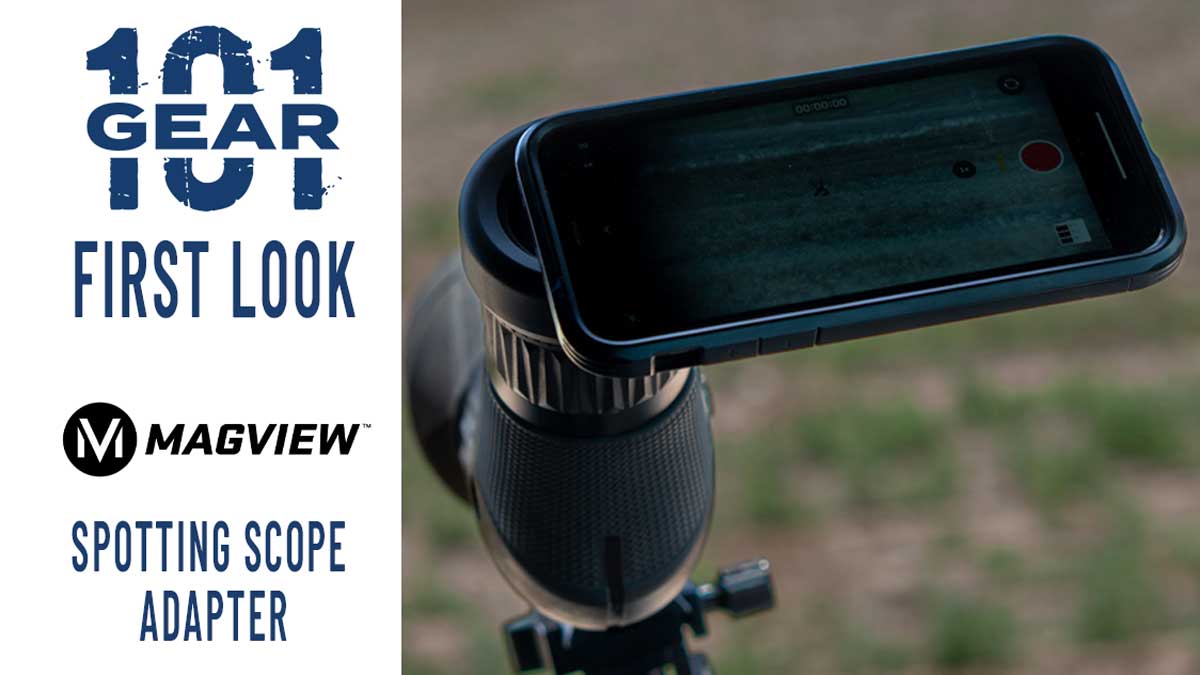 Gear 101 First Look Hands on with the new Magview Spotting Scope